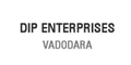 DIP ENTERPRISES - VADODARA